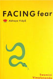 Facing Fear (Abhaya Vidya)